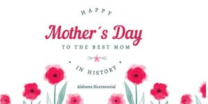 Happy Mothers Day Huntsville!